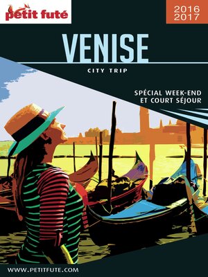 cover image of VENISE CITY TRIP 2016/2017 City trip Petit Futé
